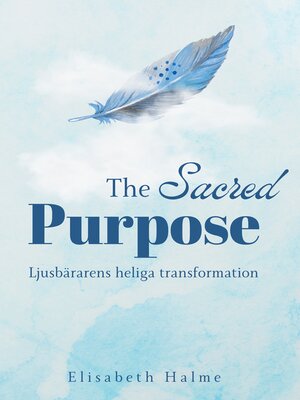 cover image of The Sacred Purpose